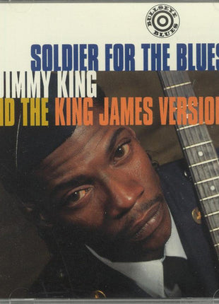 Jimmy King And The King James Version Band : Soldier For The Blues (CD, Album)