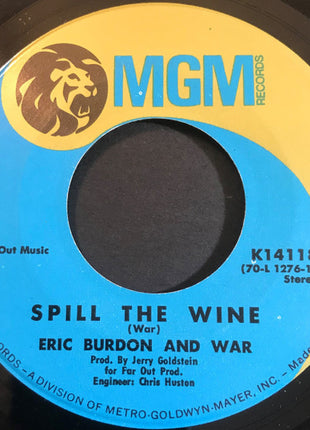 Eric Burdon & War : Spill The Wine / Magic Mountain (7", Single)