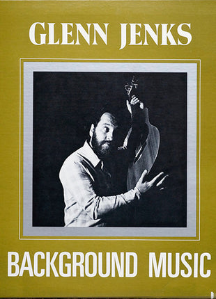 Glenn Jenks : Background Music (LP, Album)