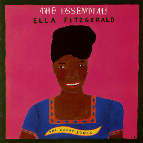 Ella Fitzgerald : The Essential Ella Fitzgerald: The Great Songs (CD, Comp, RM)