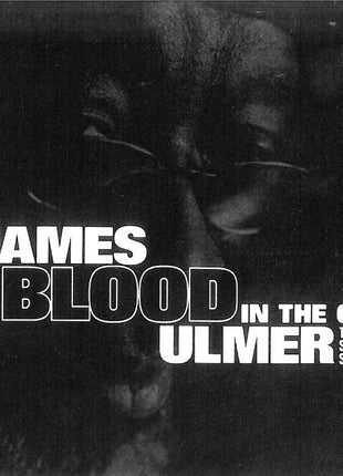 James Blood Ulmer : Bad Blood In The City: The Piety Street Sessions (CD, Album)