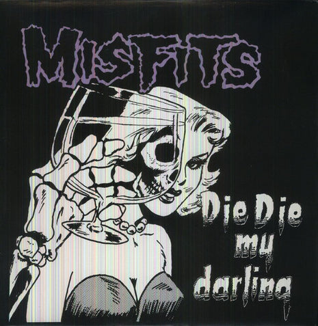 Misfits - Die Die My Darling (Vinyl) (New (N))