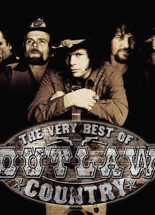 the album cover for Very Best Of Outlaw Country / Various Snys - The Very Best Of Outlaw Country