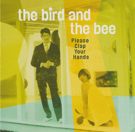 The Bird And The Bee : Please Clap Your Hands (CD, EP)