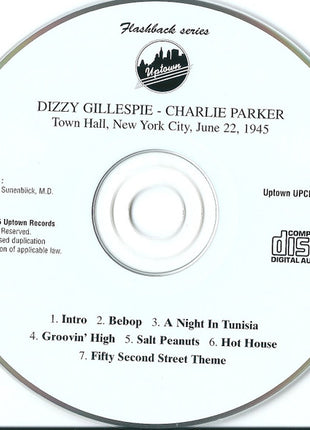 Dizzy Gillespie - Charlie Parker : Town Hall, New York City, June 22, 1945 (CD, Album, Mono, RM)