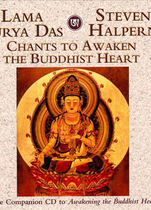 Lama Surya Das, Steven Halpern : Chants To Awaken The Buddhist Heart (CD, Album)