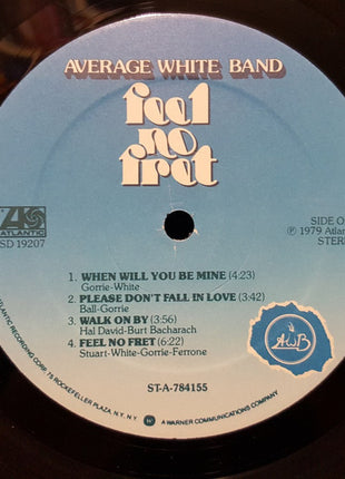 Average White Band : Feel No Fret (LP, Album, Gat)