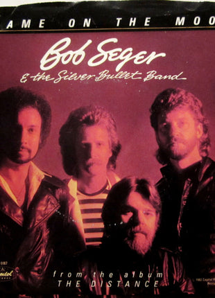 Bob Seger And The Silver Bullet Band : Shame On The Moon  (7", Single, Win)