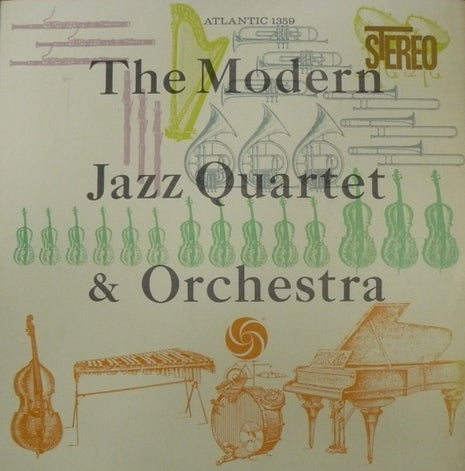 The Modern Jazz Quartet : The Modern Jazz Quartet & Orchestra (LP, RP)