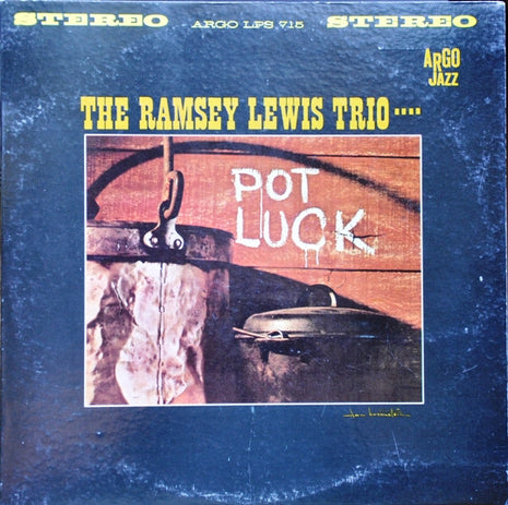 The Ramsey Lewis Trio : Pot Luck (LP, Album, Ind)