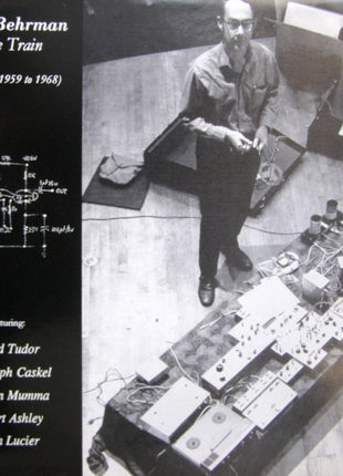 David Behrman : Wave Train (Music From 1959 To 1968) (2xLP)