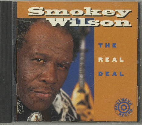 Smokey Wilson : The Real Deal (CD, Album)