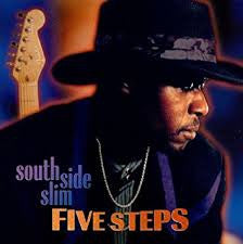 South Side Slim : Five Steps (CD, Album)