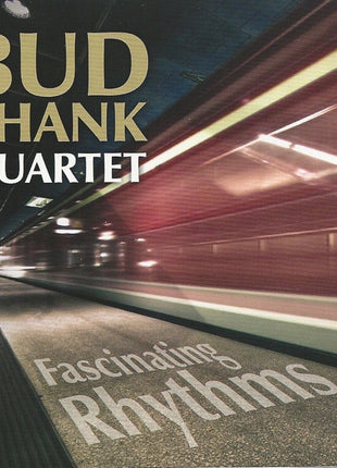 Bud Shank Quartet : Fascinating Rhythms (CD, Album)