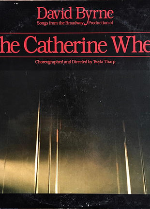 David Byrne : Songs From The Broadway Production Of "The Catherine Wheel" (LP, Album, Los)