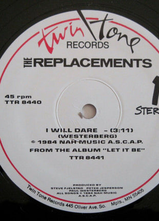 The Replacements : I Will Dare (12", Single)