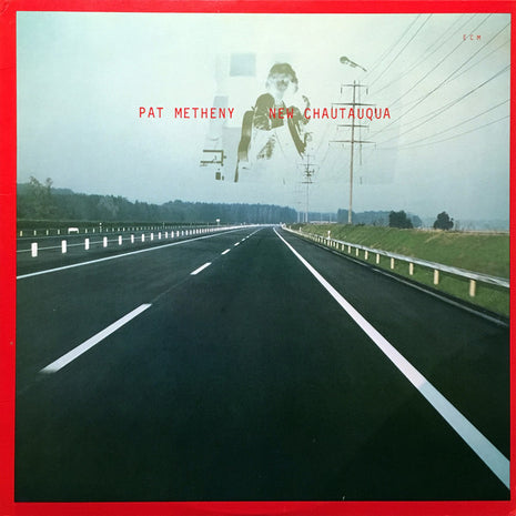 Pat Metheny : New Chautauqua (LP, Album, Wak)