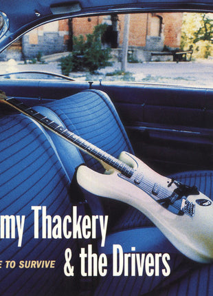 Jimmy Thackery & The Drivers : Drive To Survive (CD, Album)