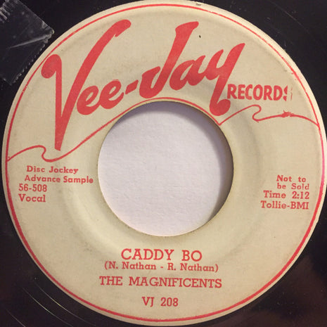 The Magnificents (3) : Caddy Bo / Hiccup (7", Single, Promo)