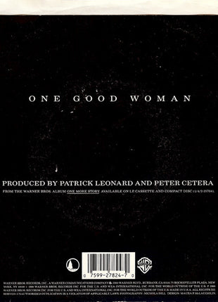 Peter Cetera : One Good Woman (7", Single, SRC)