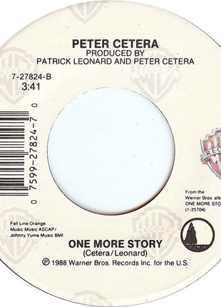 Peter Cetera : One Good Woman (7", Single, SRC)