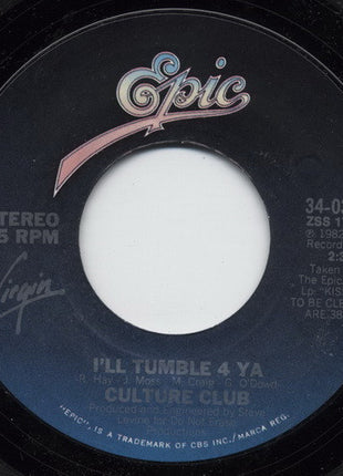 Culture Club : I'll Tumble 4 Ya! (7", Single, Styrene, Pit)