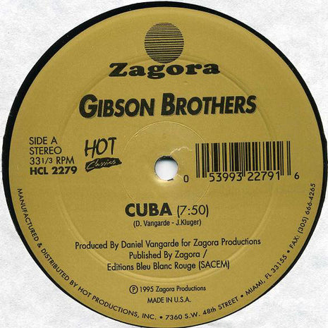 Gibson Brothers : Cuba / Que Sera Mi Vida (If You Should Go) (12")