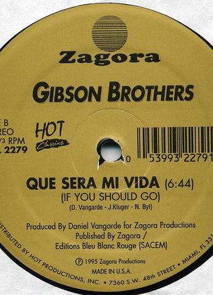 Gibson Brothers : Cuba / Que Sera Mi Vida (If You Should Go) (12")
