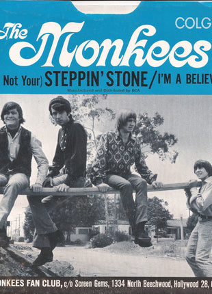 The Monkees : I'm A Believer / (I'm Not Your) Stepping Stone (7", Single, Roc)