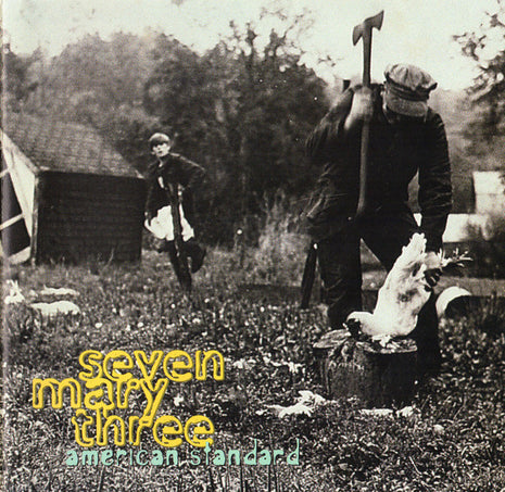 Seven Mary Three : American Standard (CD, Album)