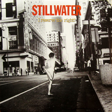 Stillwater (2) : I Reserve The Right! (LP, Album, Pit)