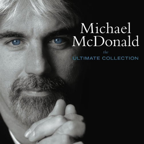 Michael McDonald : The Ultimate Collection (CD, Comp, RM)