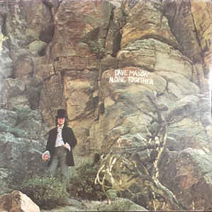 Dave Mason : Alone Together (LP, Album, Gat)