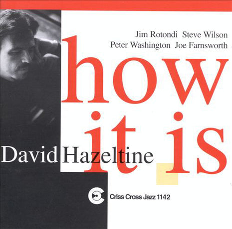 David Hazeltine Quintet : How It Is (CD, Album)