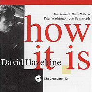 David Hazeltine Quintet : How It Is (CD, Album)