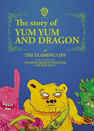 The Flaming Lips : The Story Of Yum Yum And Dragon (7", RSD, Single, Ltd, Pin)