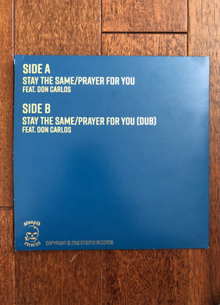 Slightly Stoopid : Stay The Same/Prayer For You  (7", S/Edition, Blu)