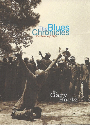 Gary Bartz : The Blues Chronicles - Tales Of Life (CD, Album)