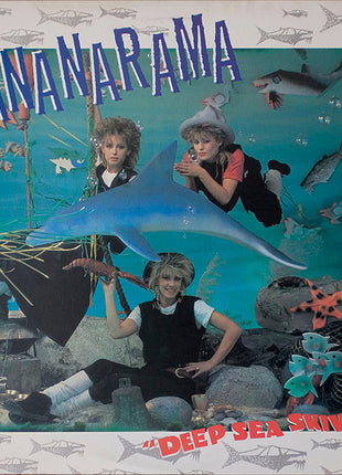 Bananarama : Deep Sea Skiving (LP, Album, Hau)