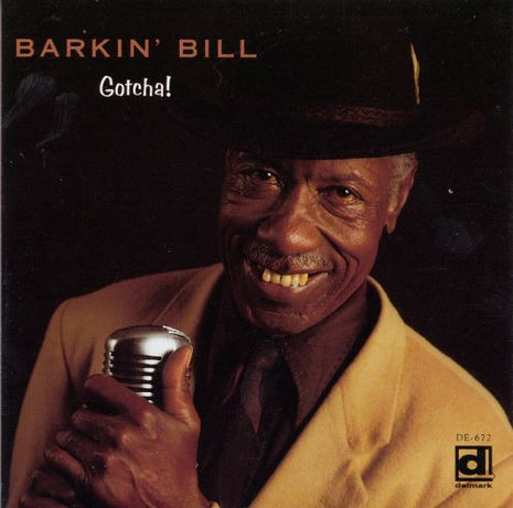 Barkin' Bill Smith : Gotcha! (CD)