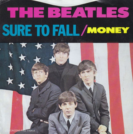 The Beatles : Sure To Fall / Money (7", Single, Mono, Promo, Unofficial, Blu)