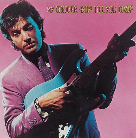 Ry Cooder : Bop Till You Drop (LP, Album, Win)