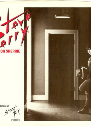 Steve Perry : Oh Sherrie (7", Single, Styrene, Pit)