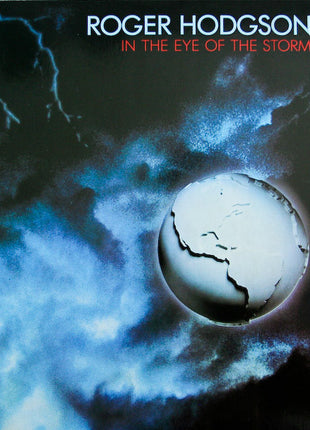Roger Hodgson : In The Eye Of The Storm (LP, Album, Ind)