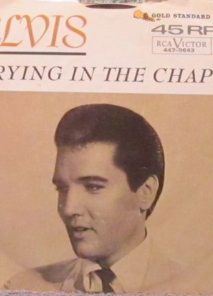 Elvis Presley : Crying In The Chapel (7", Single, Roc)