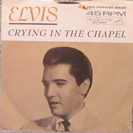 Elvis Presley : Crying In The Chapel (7", Single, Roc)