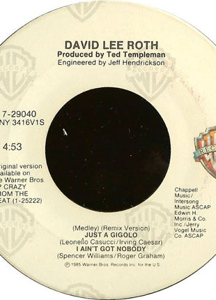 David Lee Roth : Just A Gigolo / I Ain't Got Nobody (Medley) (7", Single, Spe)