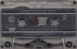 Club Nouveau : Life, Love & Pain (Cass, Album, Club, Dol)