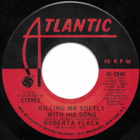 Roberta Flack : Killing Me Softly With His Song (7", Single, Spe)