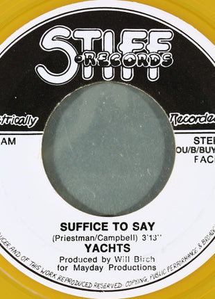 Yachts : Suffice To Say / Freedom (7", Single, Yel)